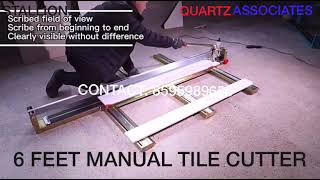 Manual tile cutter || 6 feet || 1800mm || Stallion || vitrified tiles cutting machine |non-electric