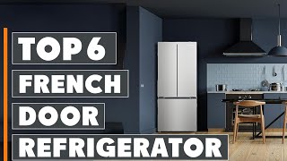 Top 6 Best French Door Refrigerators in 2024 | Expert Reviews, Our Top Choices