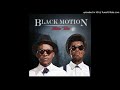 black motion feat. napeleon u0026 kwela tebza tribute to madala kunene