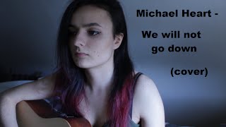 Michael Heart - We will not go down (cover by KarKjar)