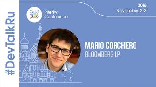 [ENG] #DevTalkRu at #PiterPy with Mario Corchero (Bloomberg LP)