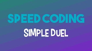 Speed Coding #3 | Simple Duel Skript (Free To Edit)