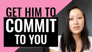 Get Him to Commit to You (If You're In A Casual Relationship)