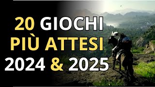 TOP 20 Giochi Più ATTESI in Uscita 2024 & 2025