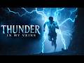 THUNDER IN MY VEINS | The Faster I Go — Dark Storm Vocal Anthem