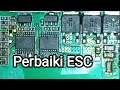 Reparasi ESC || Repair ESC || Serpis ESC || Tutorial