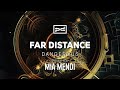 Far Distance - Dangerous (Mia Mendi Remix) [Perspectives Digital 105]