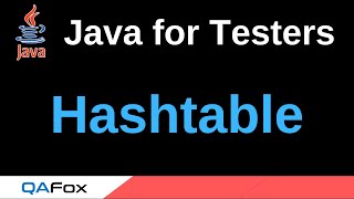 Java for Testers - Part 235 - Hashtable