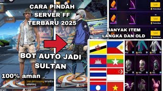 Tutorial cara ganti server akun FF,terbaru 2025 aman 100%tanpa hapus akun