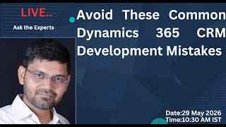 Dynamics 365 CRM Development Best Practices | Developer Doโs & Donโts Most People Ignore
