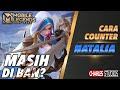 CARA COUNTER NATALIA Mobile Legend Indonesia 2021