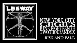 Leeway - Rise And Fall (CBGB's 2006)