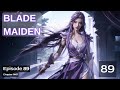 blade maiden episode 89 audio mythic realms audiobook