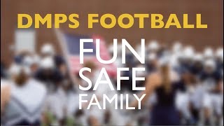 DMPS Football - Join the Family