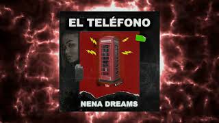 NENA DREAMS  EL TELÉFONO