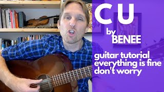C U by BENEE Guitar Tutorial - Guitar Lessons with Stuart!