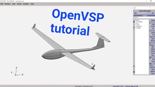 Open VSP Tutorial 1: Create Airplane