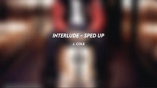 j. cole: interlude (sped up)