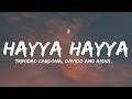 Hayya Hayya (Better Together) (Lyrics) FIFA World Cup 2022™ - Trinidad Cardona, DaVido & Aisha