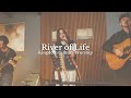 River of Life // Kingdom Culture Worship