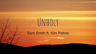 Unholy- Sam Smith ft. Kim Petras (Lyrics) l E lyrics