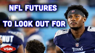 NFL Futures to Look Out For, a Guide to be a Better Sports Bettor | The Handle