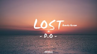 D.O 디오 - 'Lost (Acoustic Version)' Lyrics Romanized