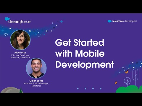 Getting Started with Mobile Development | Dreamforce 2023