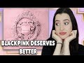 Kill This Love~ BLACKPINK EP *sigh* Reaction