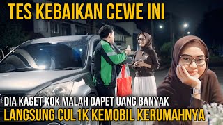 KAGET MALAH DIKASIH UANG BANYAK❗️OJOL CUL1K KEMOBIL