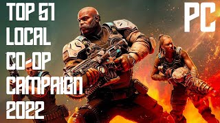 Top 51 PC Local Co-op Campaign Games 2022