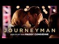 JOURNEYMAN - Officiële NL trailer / Nú te zien op CineMember!