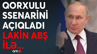 Putindən qorxulu müharibə SSENARİSİ- Tramp HƏ desə Rusiya ABŞ ilə dostluq sazişi imzalayacaq?