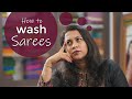 How to wash Silk Sarees?