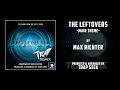 The Leftovers - Main Theme