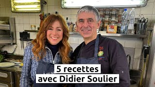 5 recettes avec Didier Soulier (2025)