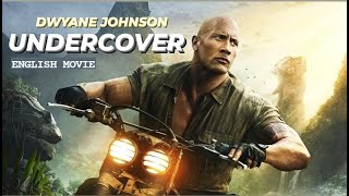 UNDERCOVER - Hollywood English Action Full Movie | Dwayne Johnson \