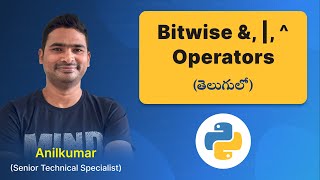 P51 - Bitwise Operators (AND, OR, XOR) in Python [తెలుగు]