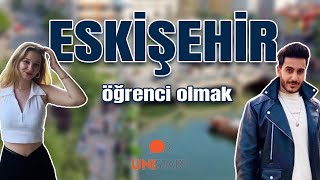 1100TL'ye ÖĞRENCİ OLMAK | ESKİŞEHİR'DE OKUMAK