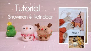 Crochet | Snowman & Reindeer for Christmas | 鉤針編織雪人&馴鹿