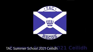 TAC Summer School 2021 Ceilidh