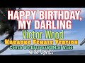 Happy Birthday My Darling- Victor Wood Song -Cover By:Erlinda60Mix Vlog  #erlinda60mixvlog