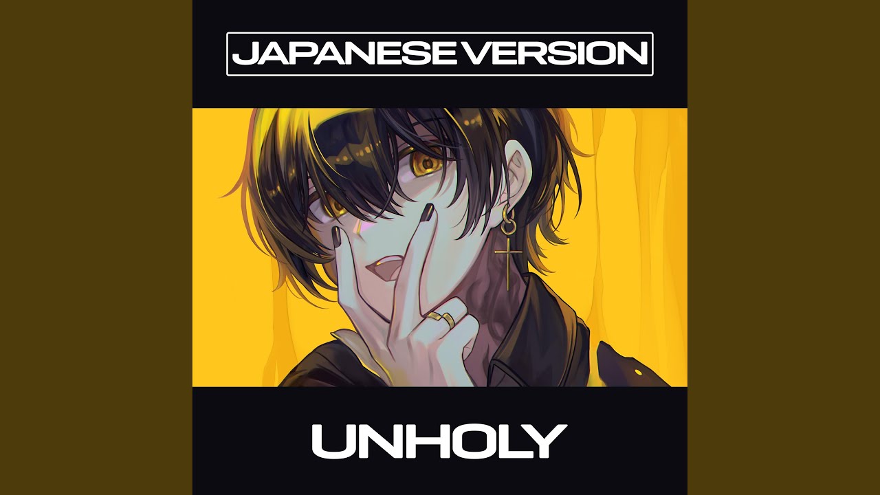 Unholy Japanese Version Shayne Orok Curserino Ali Orok Song