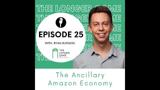 Season 2 Episode 25: The Ancillary Amazon Economy