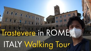 Trastevere in ROME, ITALY Walking Tour During Covid19 4K