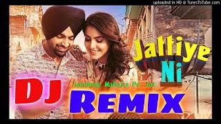 {Remix}jatt de dream len lakha kudiya remix | Ho goli wangu aaj aa report suni di | Jattiye Ni Remix