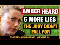 💥 Five MORE Lies Amber Heard Told the Jury Did NOT Believe