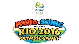 Mario and Sonic at the Rio 2016 Olympic Games - Main Theme