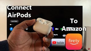 How To Connect AirPods To Amazon Fire TV