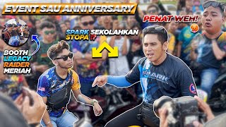 EVENT SAU ANNIVERSARY 🔥 | BOOTH LEGACY RIDER MERIAH 🥵 | SPARK SEKOLAHKAN STOPA⁉️